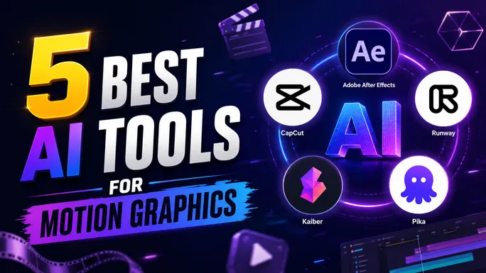 5 Best AI Tools For Motion Graphics